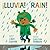 ¡Lluvia!/Rain!