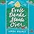 Evvie Drake Starts Over by Linda Holmes