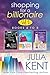 Shopping for a Billionaire Boxed Set Two (Shopping for a Billionaire, #6-8)