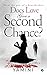 Does Love Give A Second Cha...