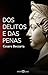 Dos Delitos e das Penas - Volume 48 (Em Portuguese do Brasil)