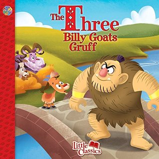 Phidal The Three Billy Goats Gruff Little Classics - Stories for kids, 24-page storybook (Paperback)