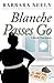 Blanche Passes Go (Blanche White #4)