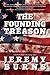 The Founding Treason by Jeremy Burns