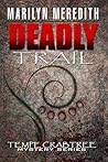 Deadly Trail (Tempe Crabtree Mysteries)