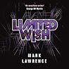 Limited Wish by Mark  Lawrence