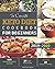 The Complete Keto Diet Cook...