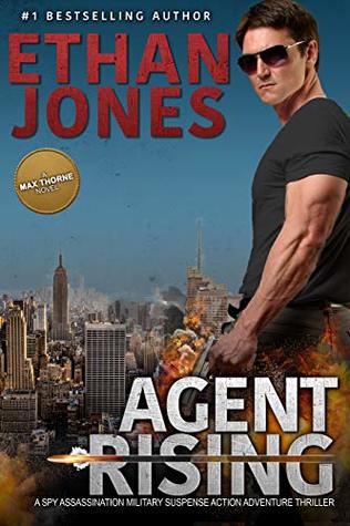 Agent Rising (Max Thorne #1)