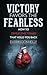 Victory Favors the Fearless: How to Defeat the 7 Fears That Hold You Back (Sports for the Soul)