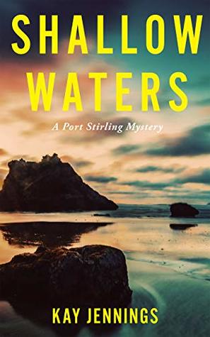 Shallow Waters (Port Stirling Mystery #1)