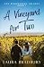 A Vineyard for Two (The Winemakers Trilogy)