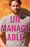 Unmanageable