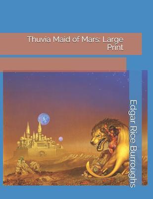 Thuvia Maid of Mars