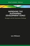 Improving the Sustainable Development Goals (Routledge Focus on Environment and Sustainability)