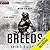 Breeds (Breeds, #1)