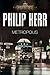 Metropolis by Philip Kerr