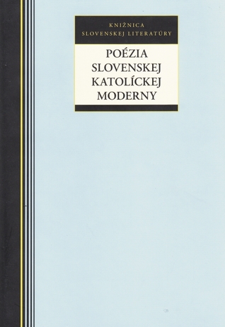 Poézia slovenskej katolíckej moderny (Unknown Binding)