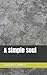 A Simple Soul