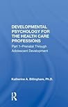 developmental-psychology-for-the-health-care-professions-part-2-adulthood-and-aging