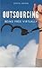 Outsourcing by Crystal Stevens