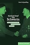 Gerhard Graf von Schwerin (1899-1980): Wehrmachtgeneral – Kanzlerberater – Lobbyist (Krieg in der Geschichte) (German Edition)