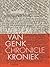 Willem van Genk: A Chronicl...