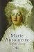 Marie Antoinette by Stefan Zweig Marie Antoinette by Stefan Zweig