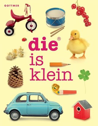 die is klein (Board book)