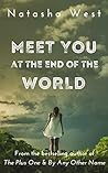 Meet You at the End of the World Book cover for Meet You at the End of the World