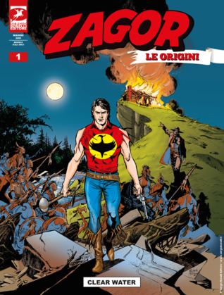 Zagor - Le origini n. 1: Clear Water