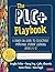 The PLC+ Playbook, Grades K-12: A Hands-On Guide to Collectively Improving Student Learning