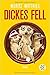 Dickes Fell (Ray & Rufus #4)