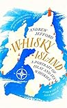 Whisky Island: A ...