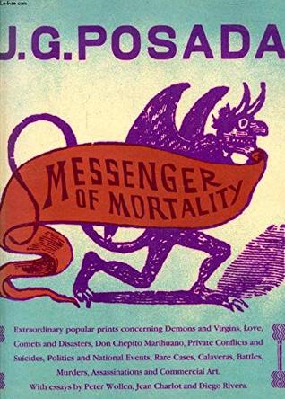 Posada, messenger of mortality (Hardcover)