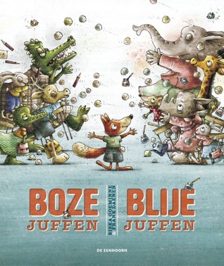 Boze juffen blije juffen (Hardcover)