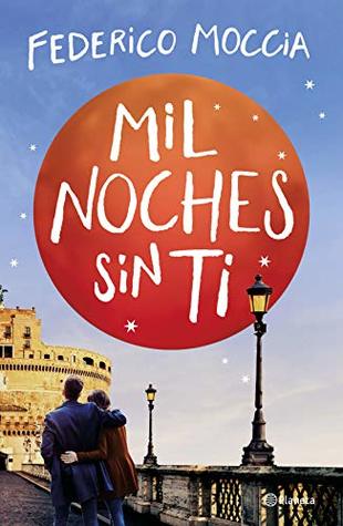Mil noches sin ti (Kindle Edition)