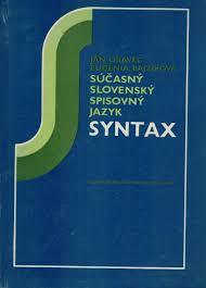 Súčasný slovenský spisovný jazyk Syntax