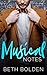 Musical Notes by Beth Bolden
