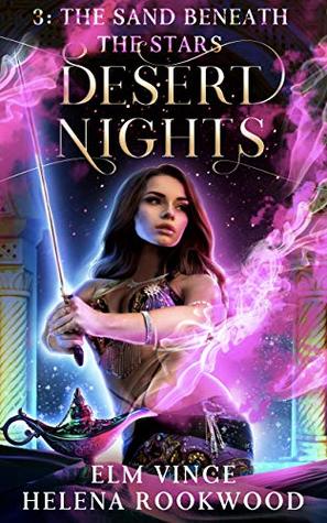 The Sand Beneath the Stars (Desert Nights Novella #3)