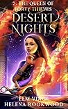 The Queen of Forty Thieves (Desert Nights Novella #2)