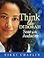 Think Like Deborah: Soar wi...