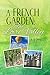 A French Garden by K.B. Oliver