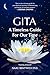 Gita - A Timeless Guide For...