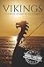 Vikings: A Concise History of the Vikings (Viking History)