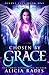 Chosen by Grace (Davina Universe)