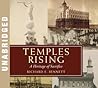 Temples Rising: A...