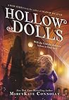 Hollow Dolls by MarcyKate Connolly