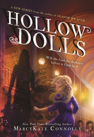 Hollow Dolls (Hollow Dolls #1)