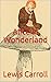 Alice in Wonderland by Lewis Carroll (Illustrated)
