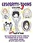 Celebrity toons Volume 3: A...